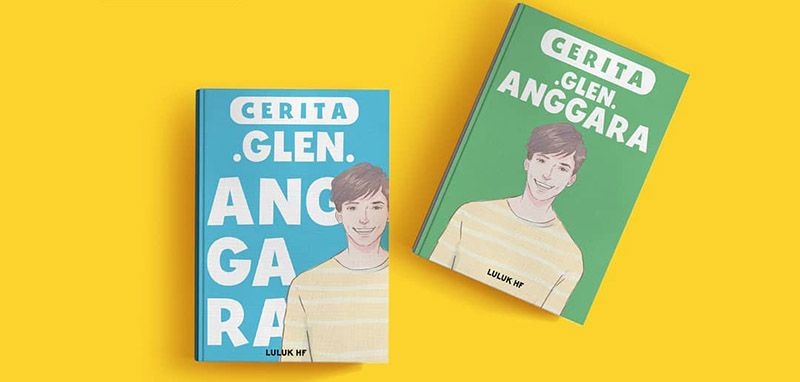 Resensi Novel Cerita Glen Anggara Karya Luluk Hf Halaman All Kompasiana Com