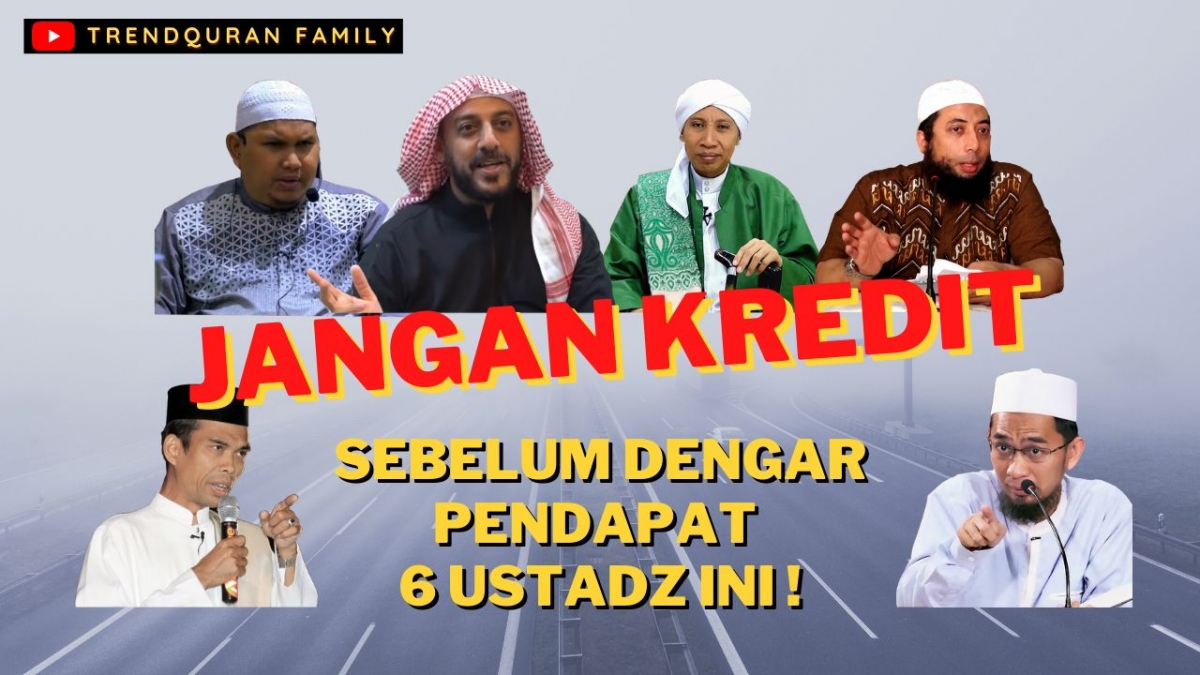 gambar pendapat 6 ustadz soal hukum kredit motor/mobil/barang dalam islam