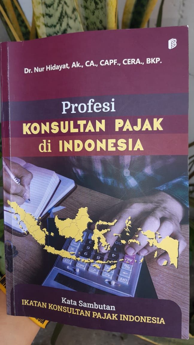 Resensi Buku: "Profesi Konsultan Pajak Di Indonesia" Halaman 1 ...