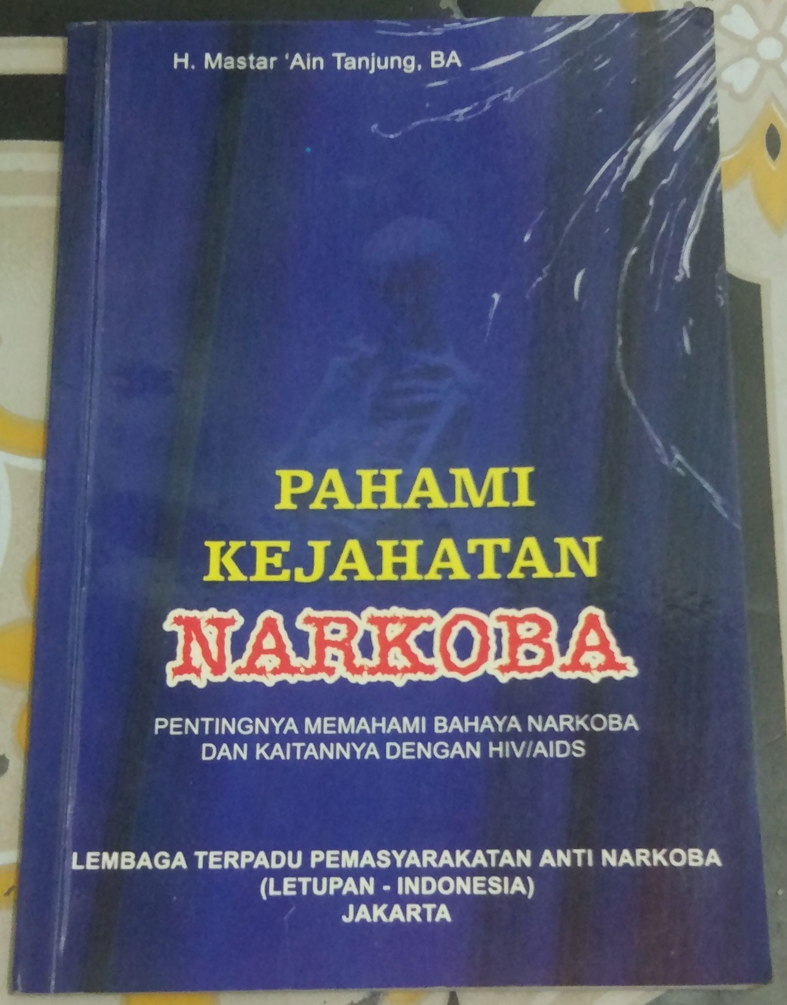 Resensi Buku "Pahami Kejahatan Narkoba" Halaman 1 - Kompasiana.com