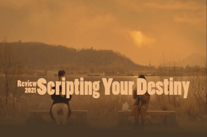Review Film Drama Korea Scripting Your Destiny 2021 Halaman 1 Kompasiana Com