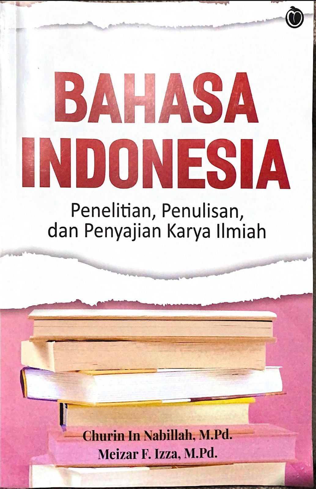 Resensi Buku Bahasa Indonesia Penelitian Penulisan Dan Penyajian Karya Ilmiah Halaman 1 Kompasiana Com