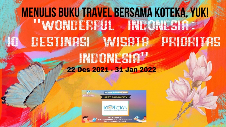 Ayo, Menulis Buku Travel "Wonderful Indonesia" Bersama Koteka