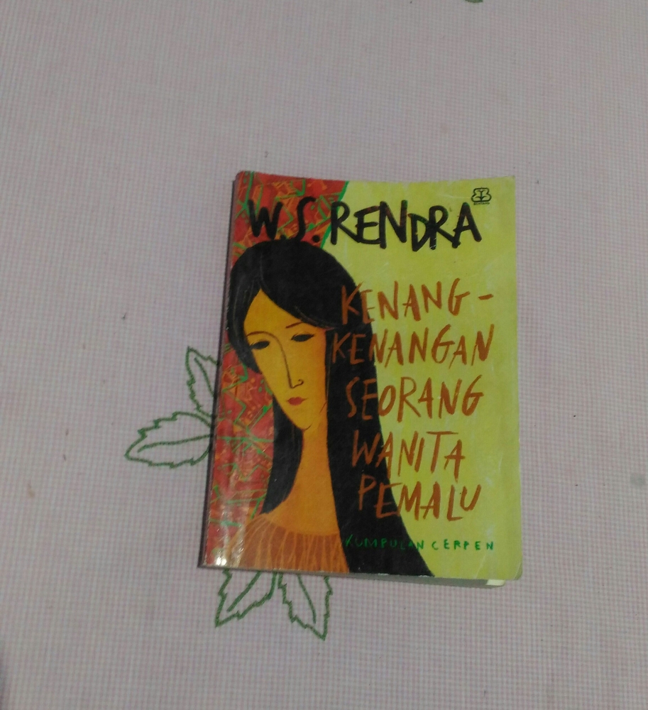 Resensi Buku Kenang-kenangan Seorang Wanita Pemalu WS Rendra Halaman 1 ...