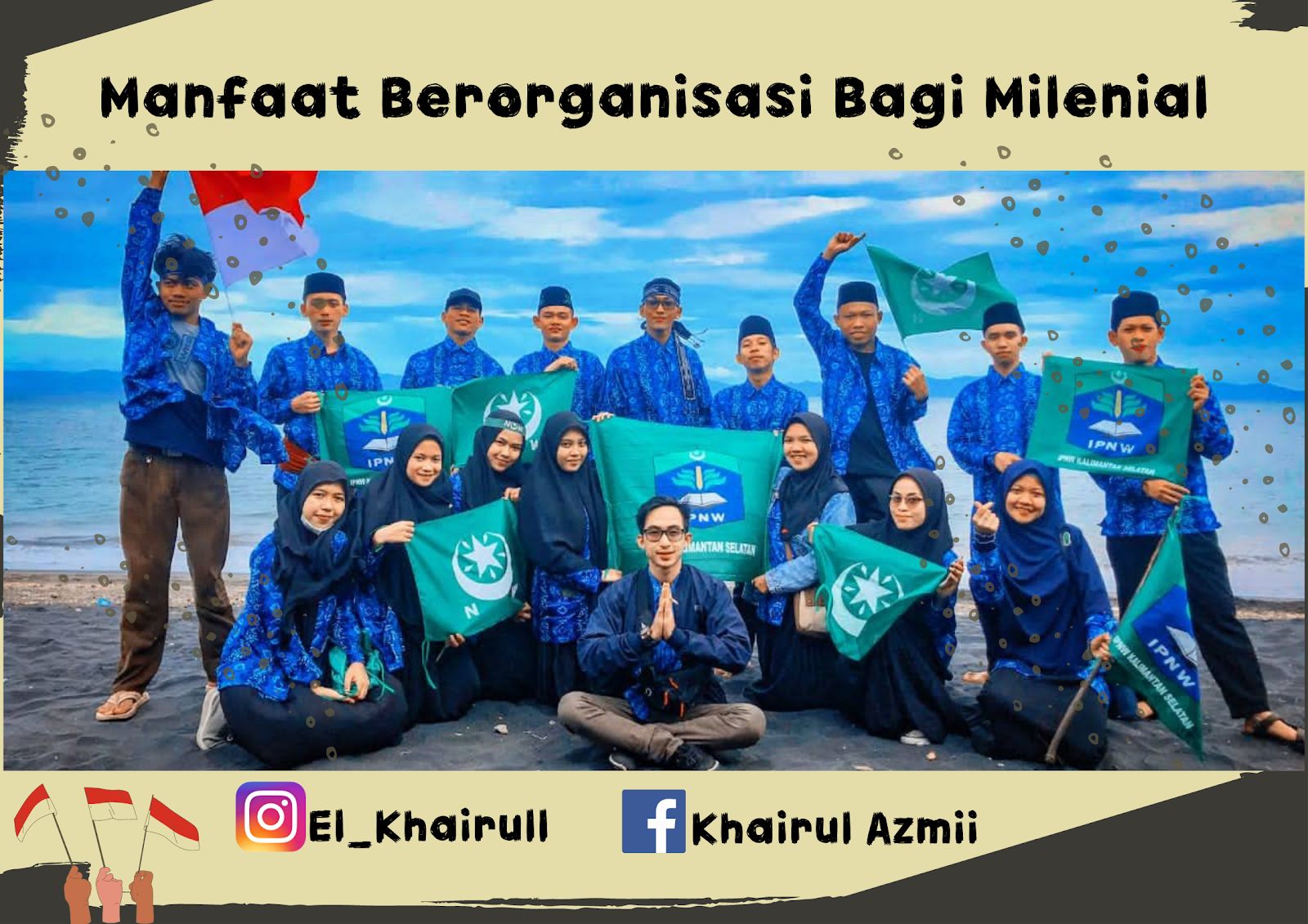 Manfaat Berorganisasi Bagi Milenial Halaman 1 - Kompasiana.com