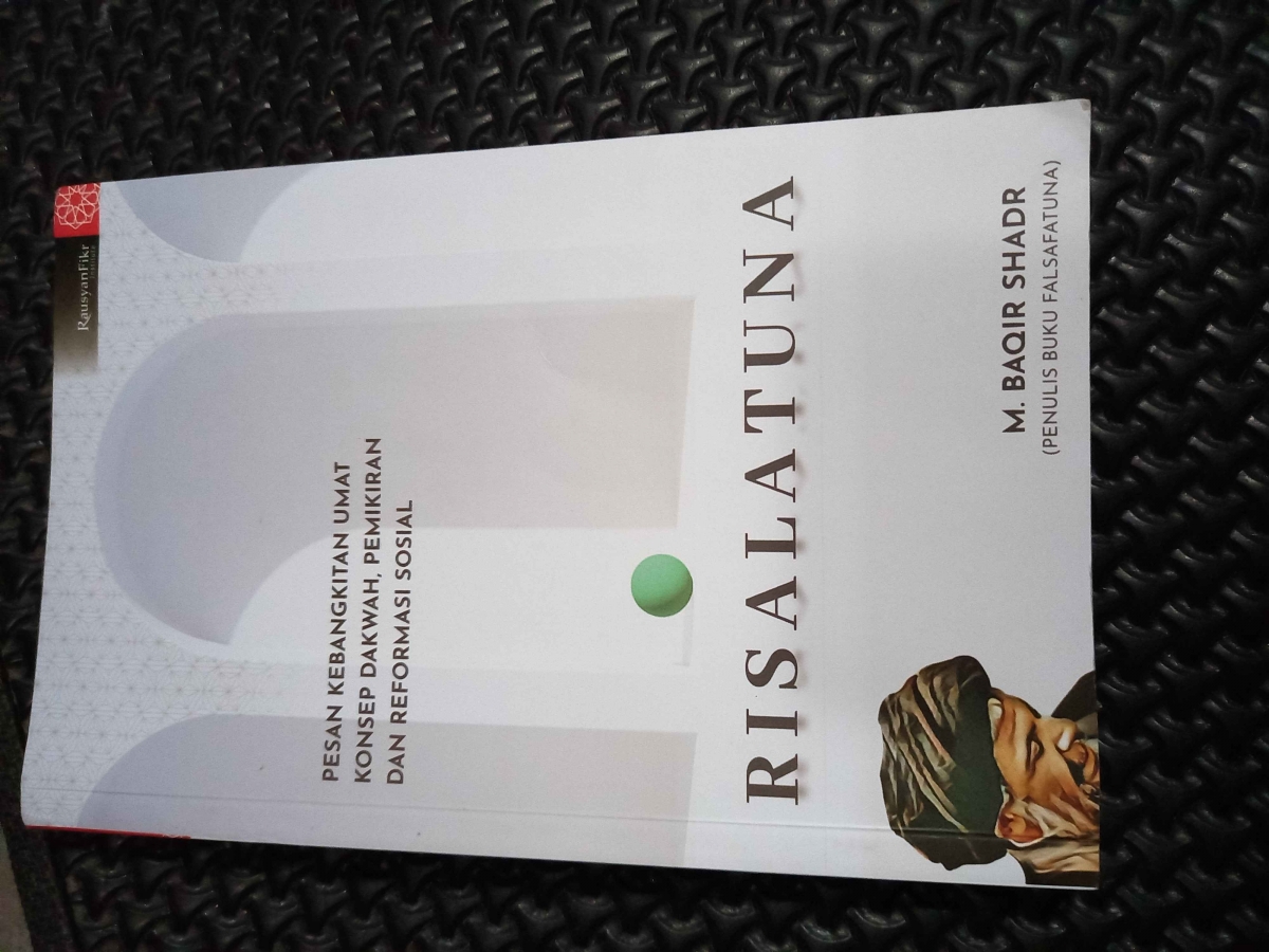 Buku Rasina Membaca Buku Risalatuna - Kompasiana.com