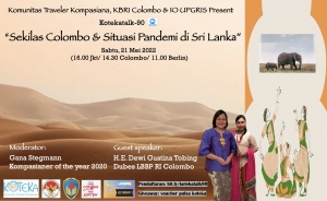 Mari Diskusi dengan Dubes Dewi tentang Sekilas Colombo dan Situasi Pandemi di Sri Lanka Mari Diskusi dengan Dubes Dewi tentang Sekilas Colombo dan Situasi Pandemi di Sri Lanka