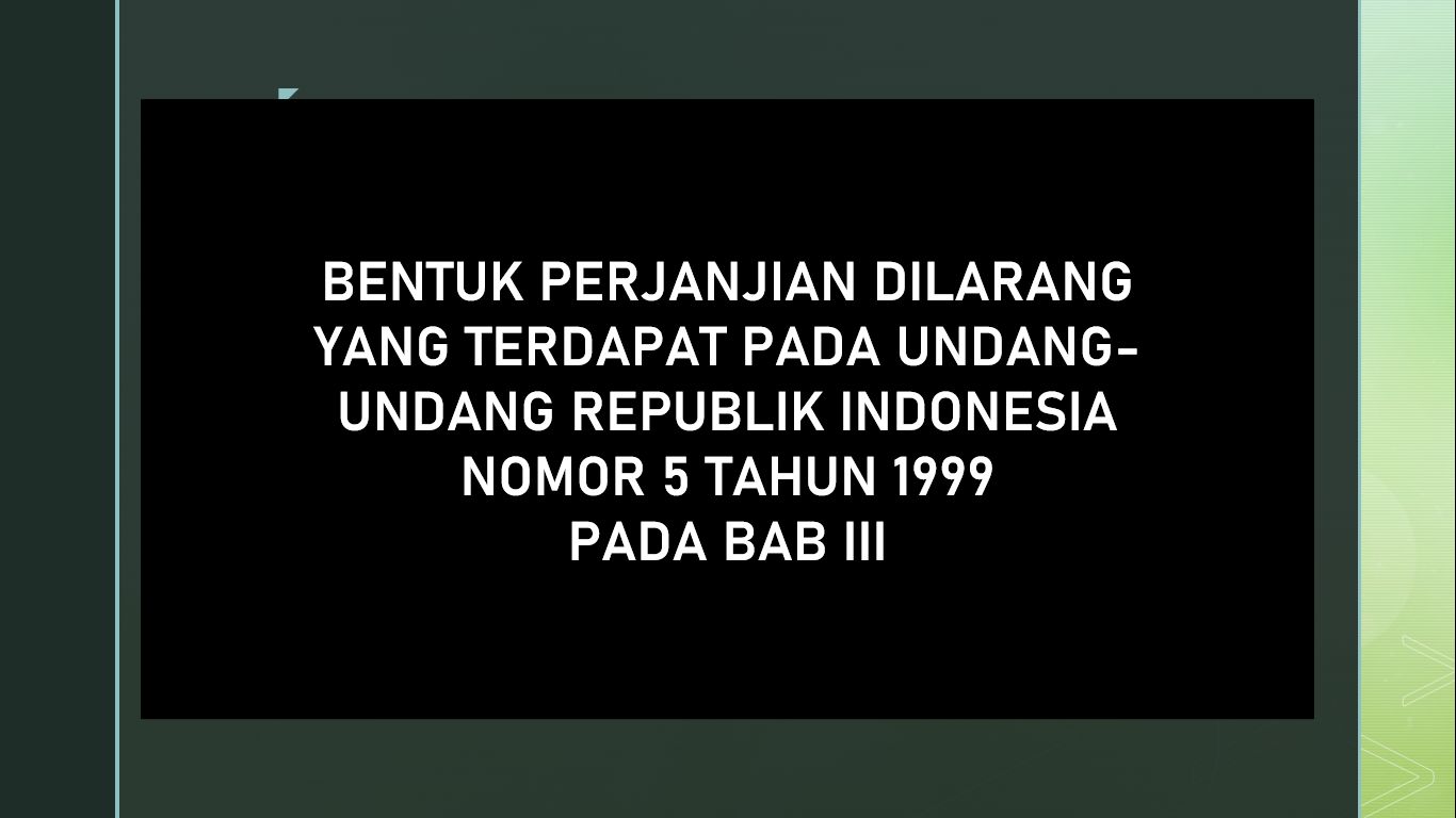 K13_Contoh Perjanjian Dilarang Sesuai Dengan Undang-Undang Republik ...