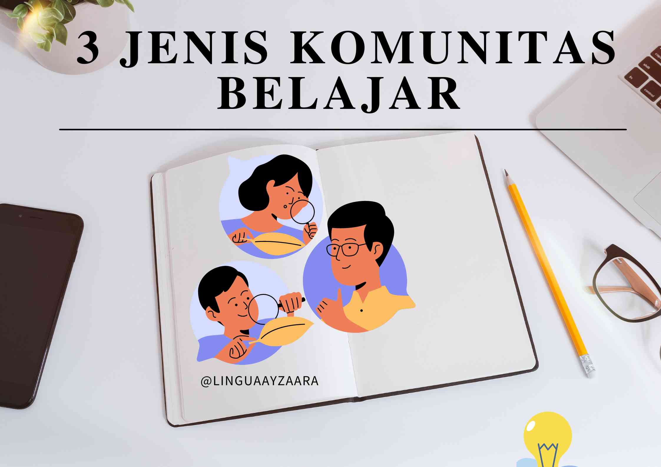 3 Jenis Komunitas Belajar Halaman 1 - Kompasiana.com