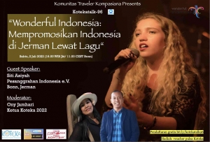 Simak Wonderful Indonesia: Mempromosikan Indonesia di Jerman Lewat Lagu Simak Wonderful Indonesia: Mempromosikan Indonesia di Jerman Lewat Lagu