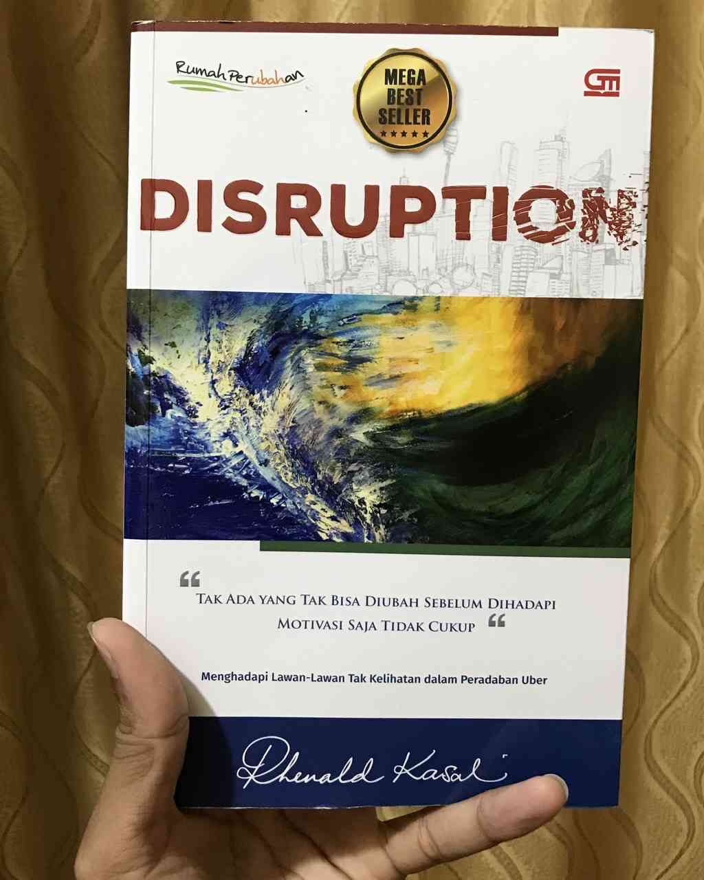 Review Buku: Disruption (Rhenald Kasali) - Kompasiana.com