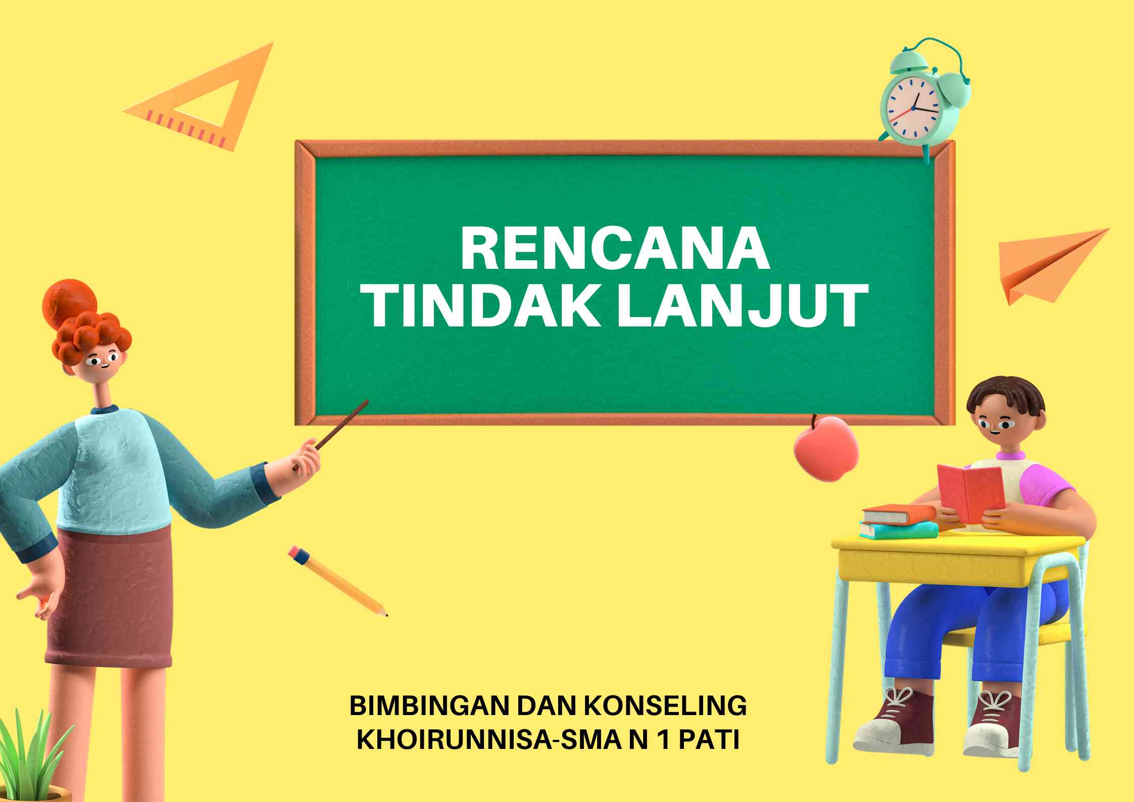 Rencana Tindak Lanjut - Kompasiana.com