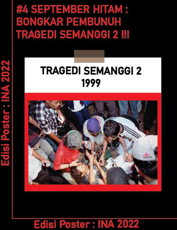 #4 September Hitam: Bongkar Pembunuh Tragedi Semanggi 2! - Kompasiana.com