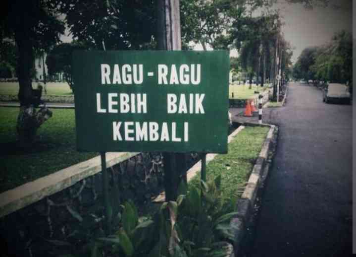 Orang Ragu Ragu Ragu-Ragu Lebih Baik Kembali Halaman 1 - Kompasiana.com