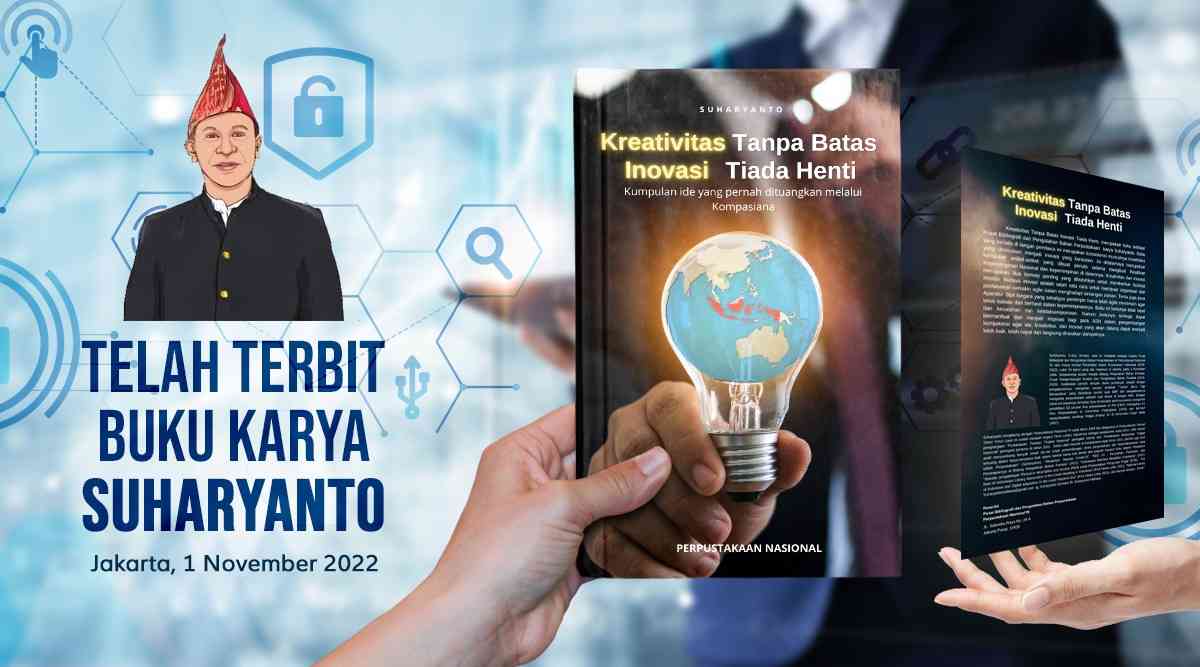 Kreativitas Tanpa Batas, Inovasi Tiada Henti Halaman 1 - Kompasiana.com