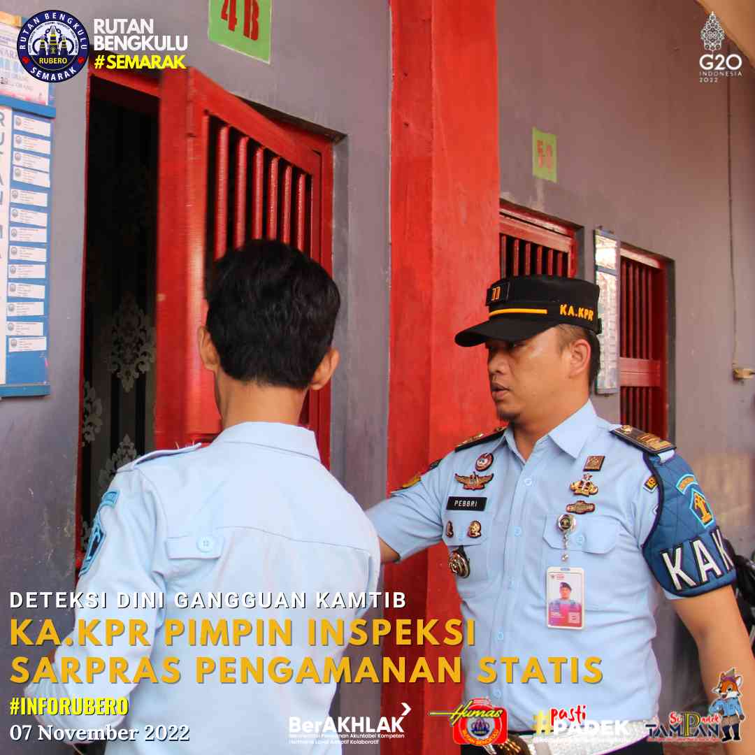 Cegah Gangguan Kamtib, Kepala KPR Lakukan Inspeksi Sarpras Pengamanan ...