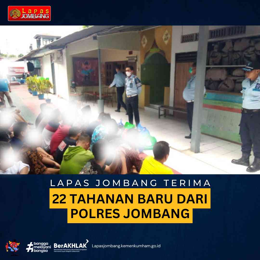 Lapas Jombang Kanwil Kemenkumham Jawa Timur Terima 22 Tahanan Baru Dari ...