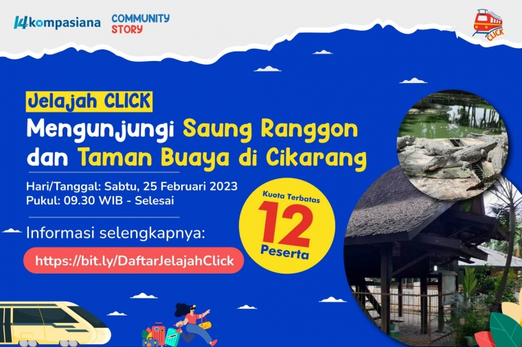 (Update) Jelajah CLICK: Mengunjungi Saung Ranggon dan Taman Buaya di Cikarang