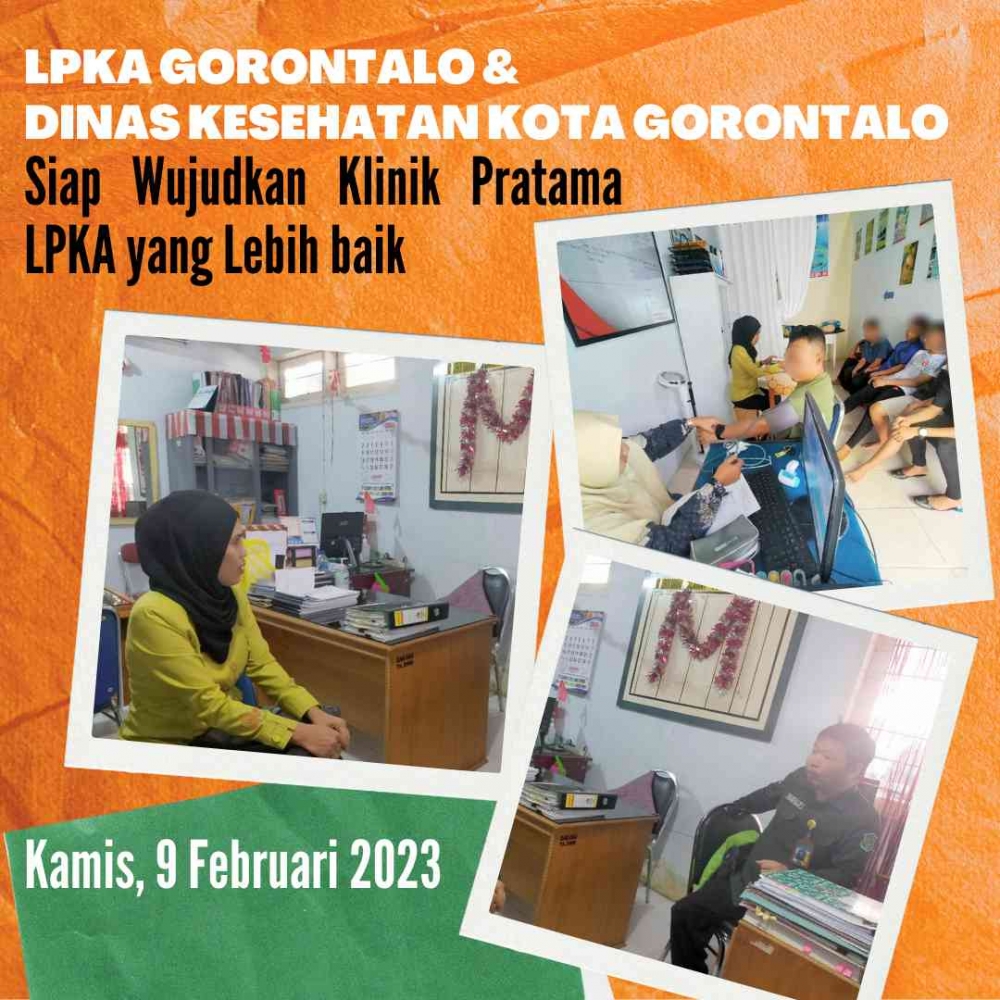 LPKA Gorontalo Bersama Dinas Kesehatan Kota Gorontalo Siap Wujudkan Klinik Pratama LPKA yang Lebih Baik