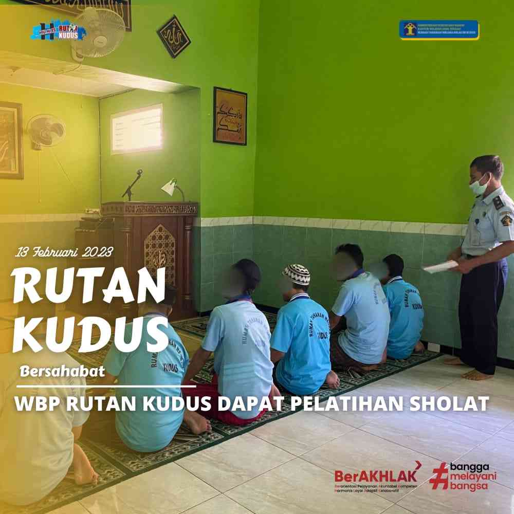 Warga Binaan Rutan Kudus Dapat Pelatihan Sholat - Kompasiana.com