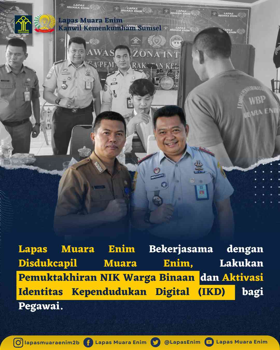 Lapas Muara Enim Bekerja Sama Dengan Disdukcapil Muara Enim, Lakukan ...