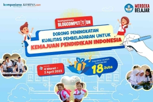 18 Juta Rupiah Buat yang Berani Mewujudkan Merdeka Belajar 18 Juta Rupiah Buat yang Berani Mewujudkan Merdeka Belajar