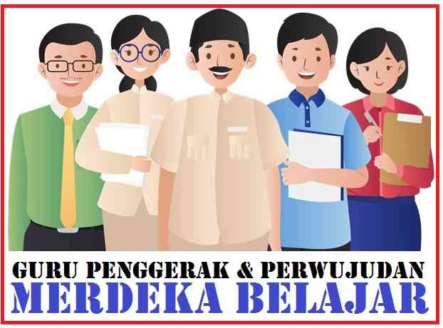 Guru Penggerak Dan Kontribusinya Dalam Mewujudkan Merdeka Belajar Demi ...