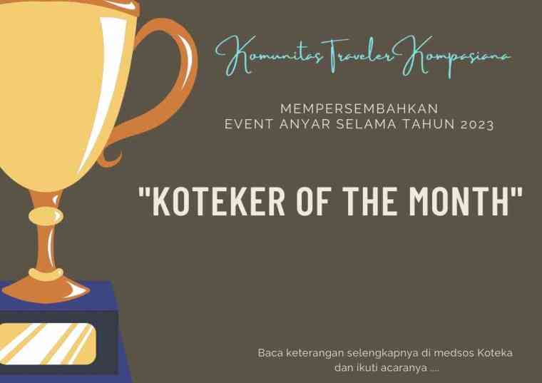 Koteker of The Month April: Tulis Catatan Perjalanan dan Dapatkan Kaos Koteka