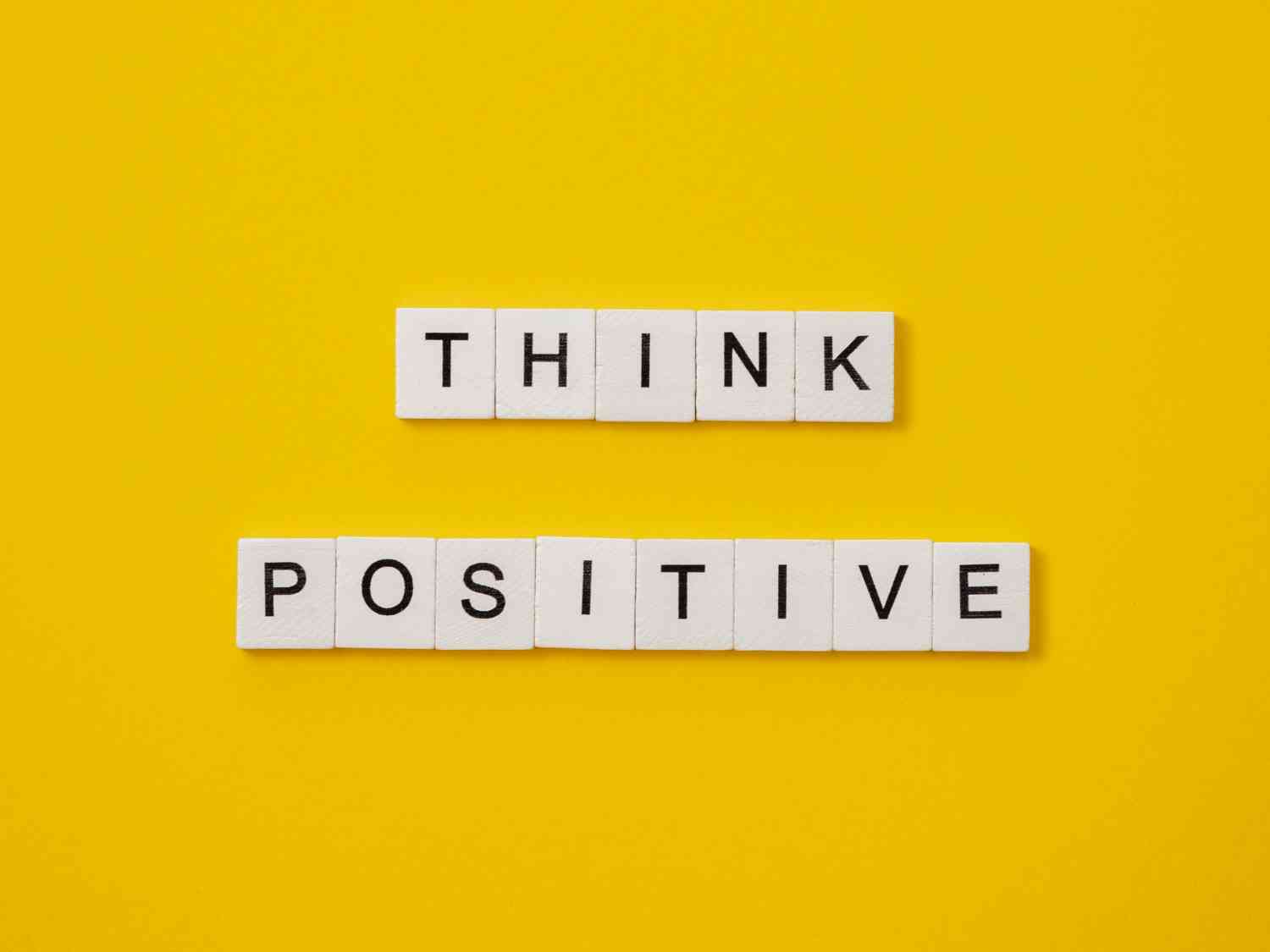 Tetap berpikir positif dan bersemangat