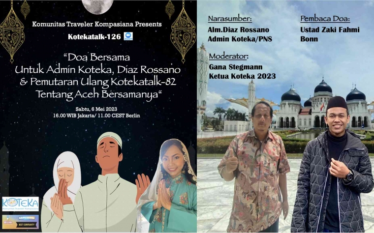Kotekatalk-126: Doa Bersama untuk Admin Koteka Diaz Rossano dan Pemutaran Ulang Kotekatalk tentang Aceh Bersamanya