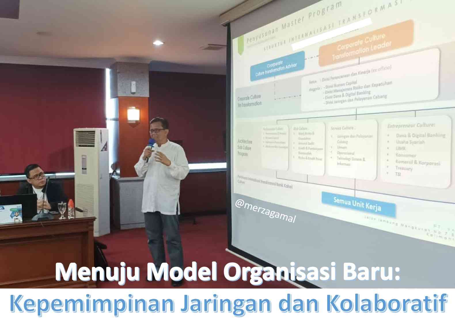 Menuju Model Organisasi Baru: Kepemimpinan Jaringan Dan Kolaboratif ...