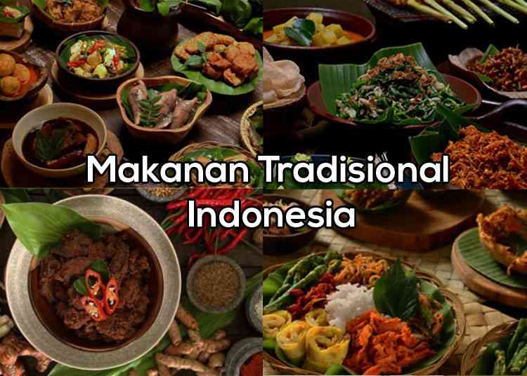 Menjaga Kelestarian Makanan Khas Indonesia - Kompasiana.com