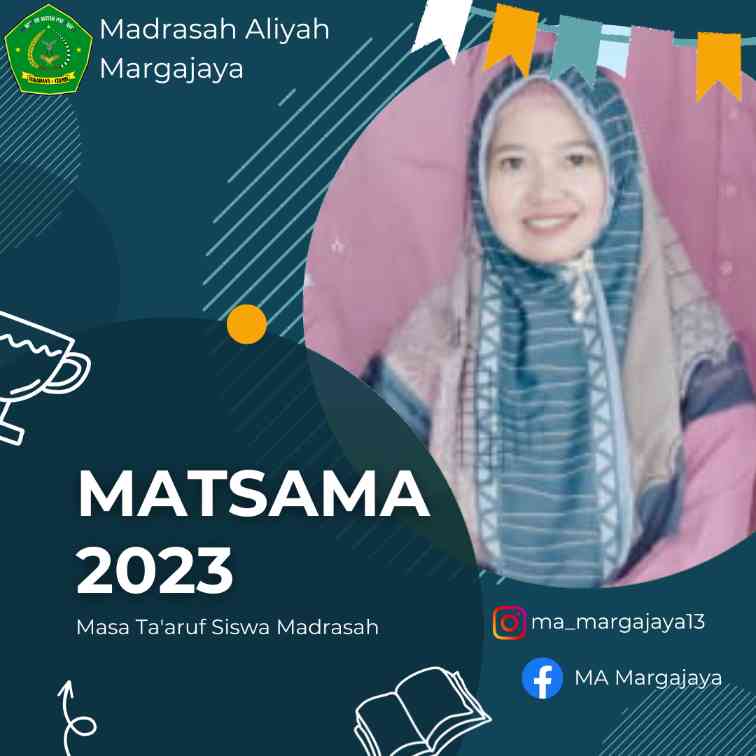 Matamma MATSAMA (Masa Ta'aruf Siswa Madrasah) MAS Margajaya Halaman 1 ...