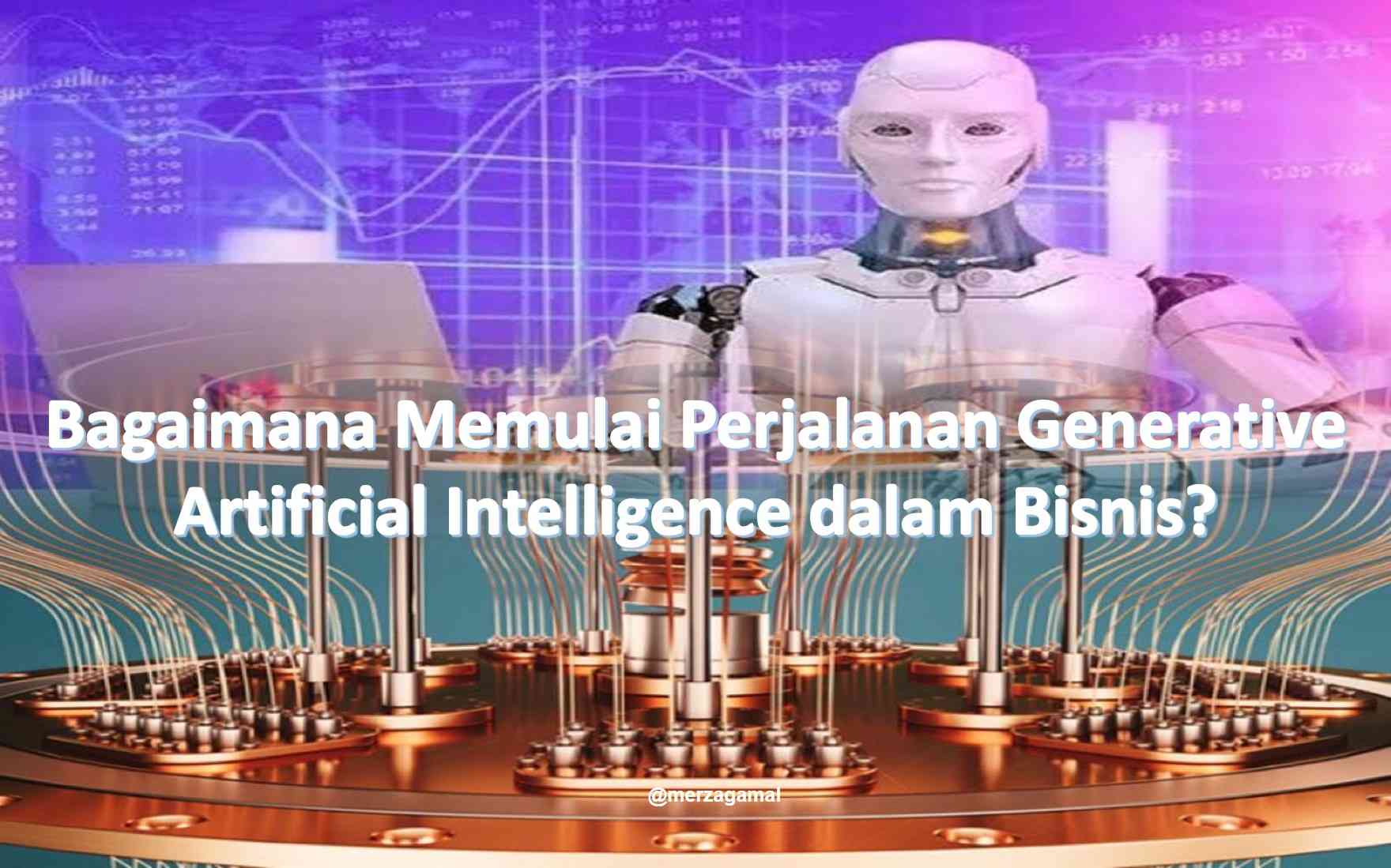 Bagaimana Memulai Perjalanan Generative Artificial Intelligence Dalam ...