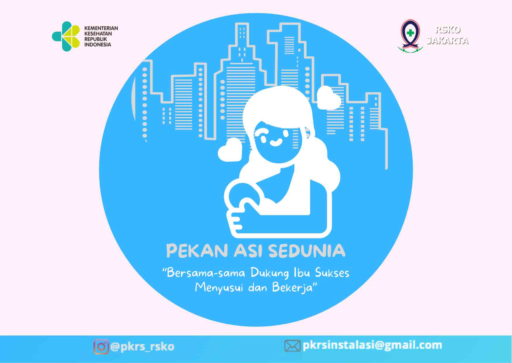 Pekan ASI Sedunia, Bersama-Sama Dukung Ibu Sukses Menyusui Dan Bekerja ...