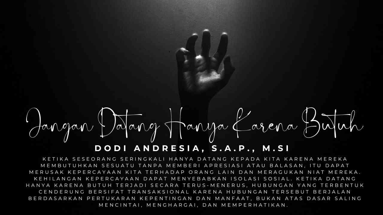 Jangan Datang Hanya karena Butuh Halaman - Kompasiana.com Jangan Datang Hanya karena Butuh Halaman - Kompasiana.com