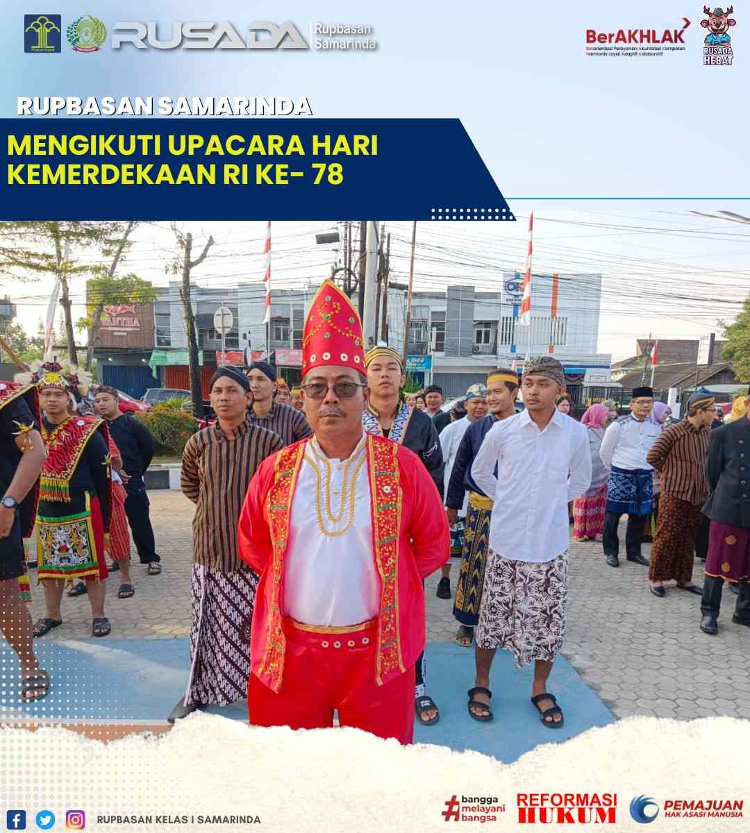 Rupbasan Samarinda Menngikuti Upacara Hari Kemerdekaan Ri Ke-78 ...