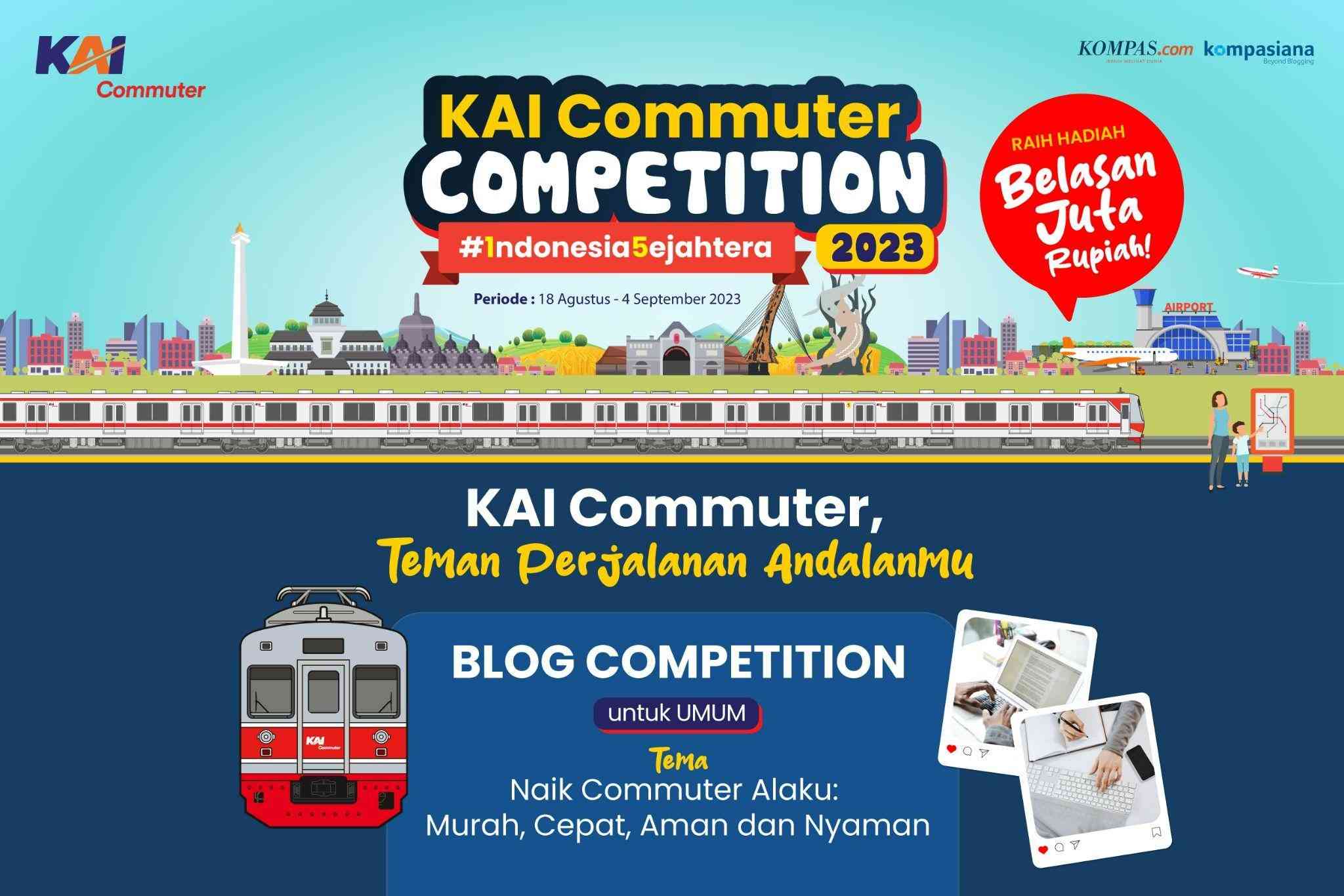 Nulis Tentang KAI Commuter Bisa Dapat Hadiah, Mau? - Kompasiana.com