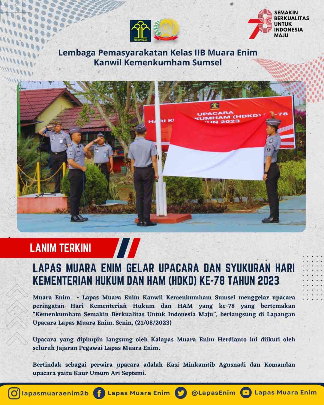 Lapas Muara Enim Gelar Upacara Dan Syukuran Hari Kemerdekaan Hukum Dan ...