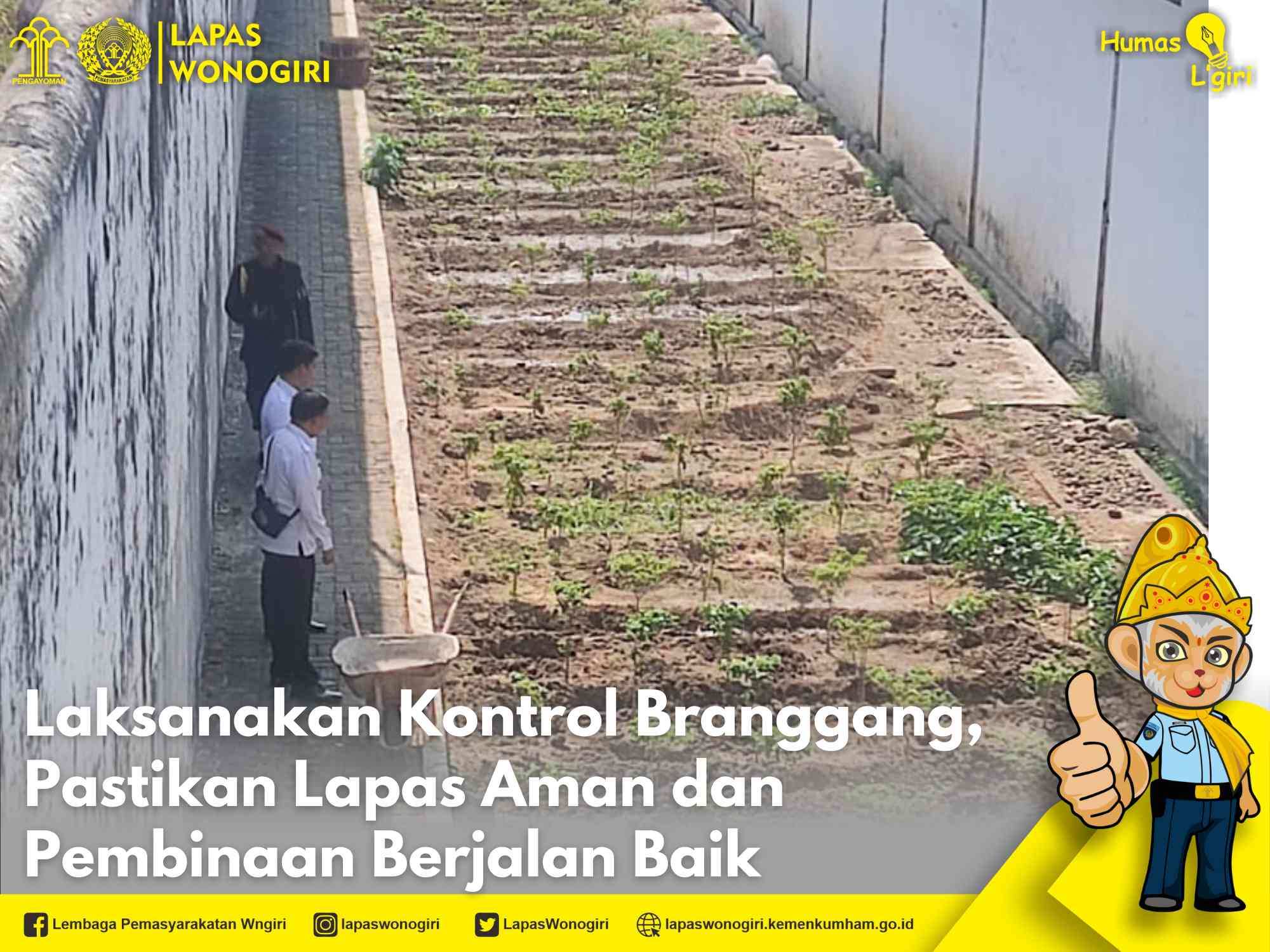 Laksanakan Kontrol Branggang, Lapas Wonogiri Pastikan Lapas Aman Dan ...