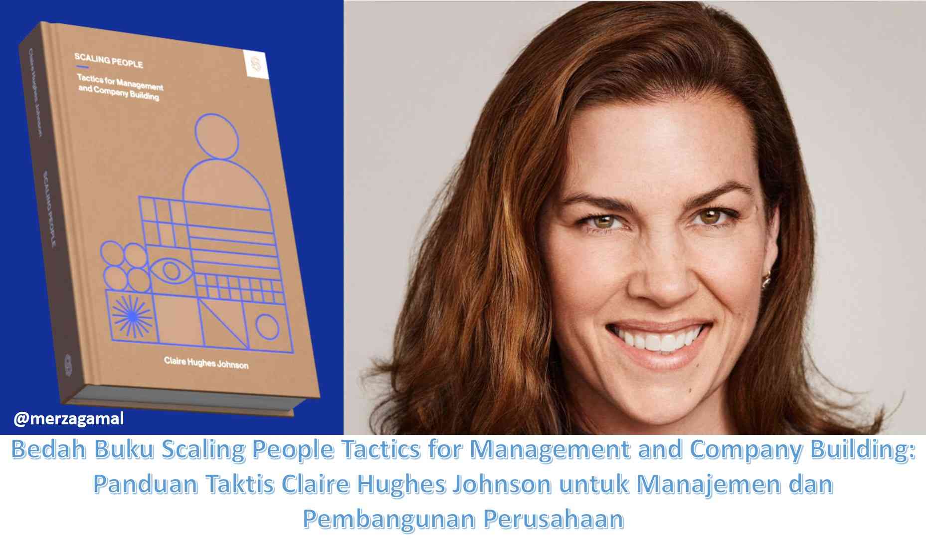 Scaling People: Tactics for by Hughes Johnson, Claire