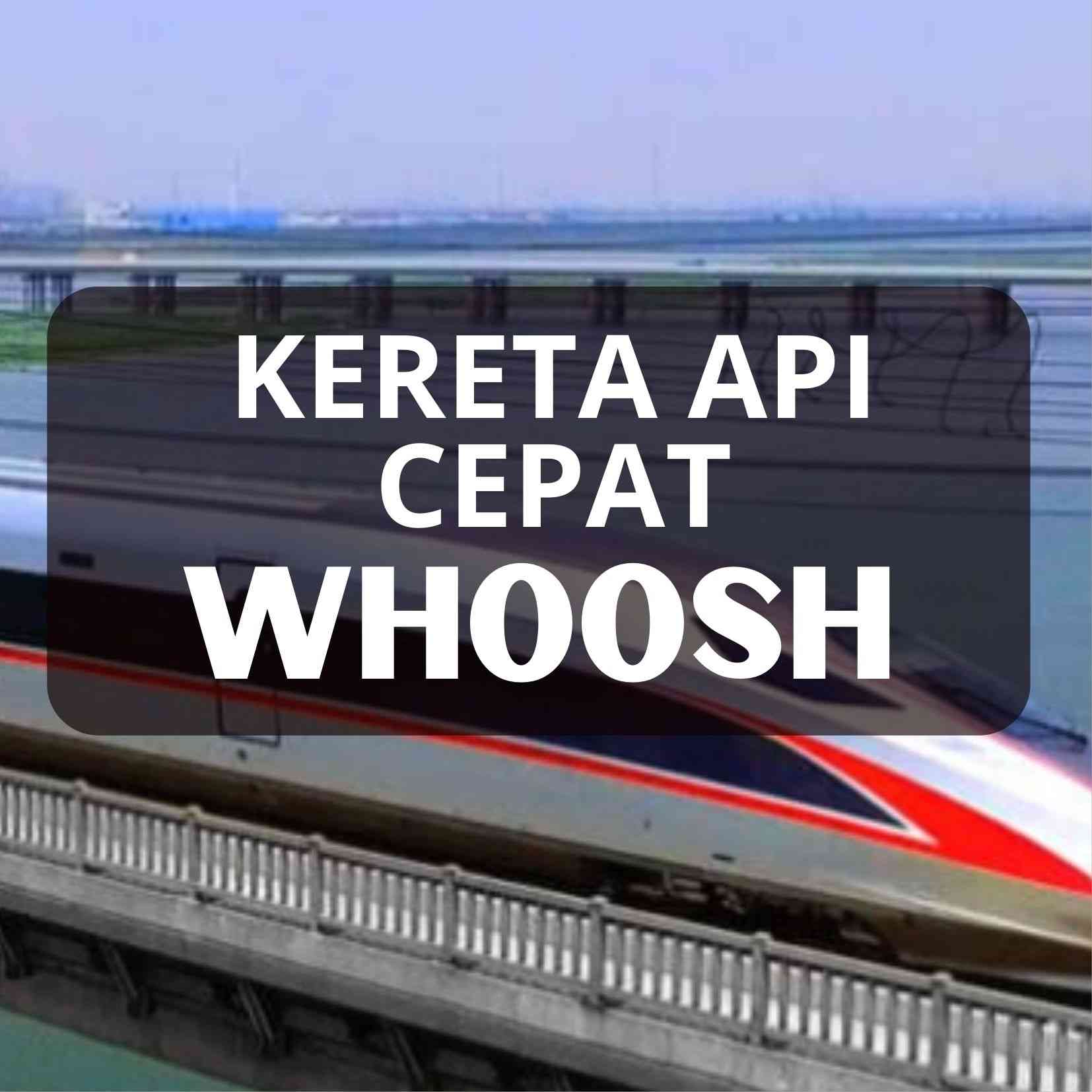 WHOOSH, Kereta Cepat Jakarta-Bandung (KCJB) Resmi Beroperasi Halaman 1 ...