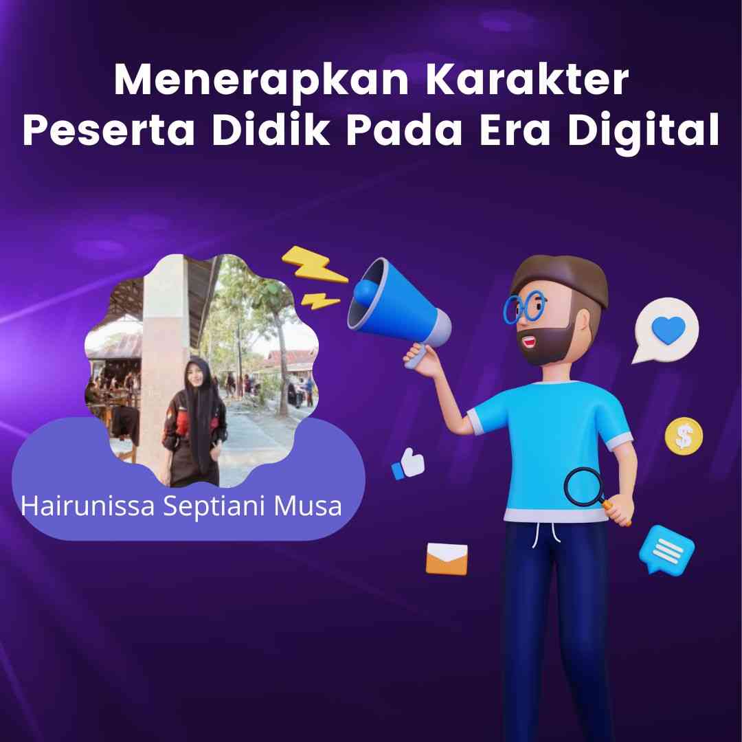 Menerapkan Karakter Peserta Didik Pada Era Digital Halaman 1 ...