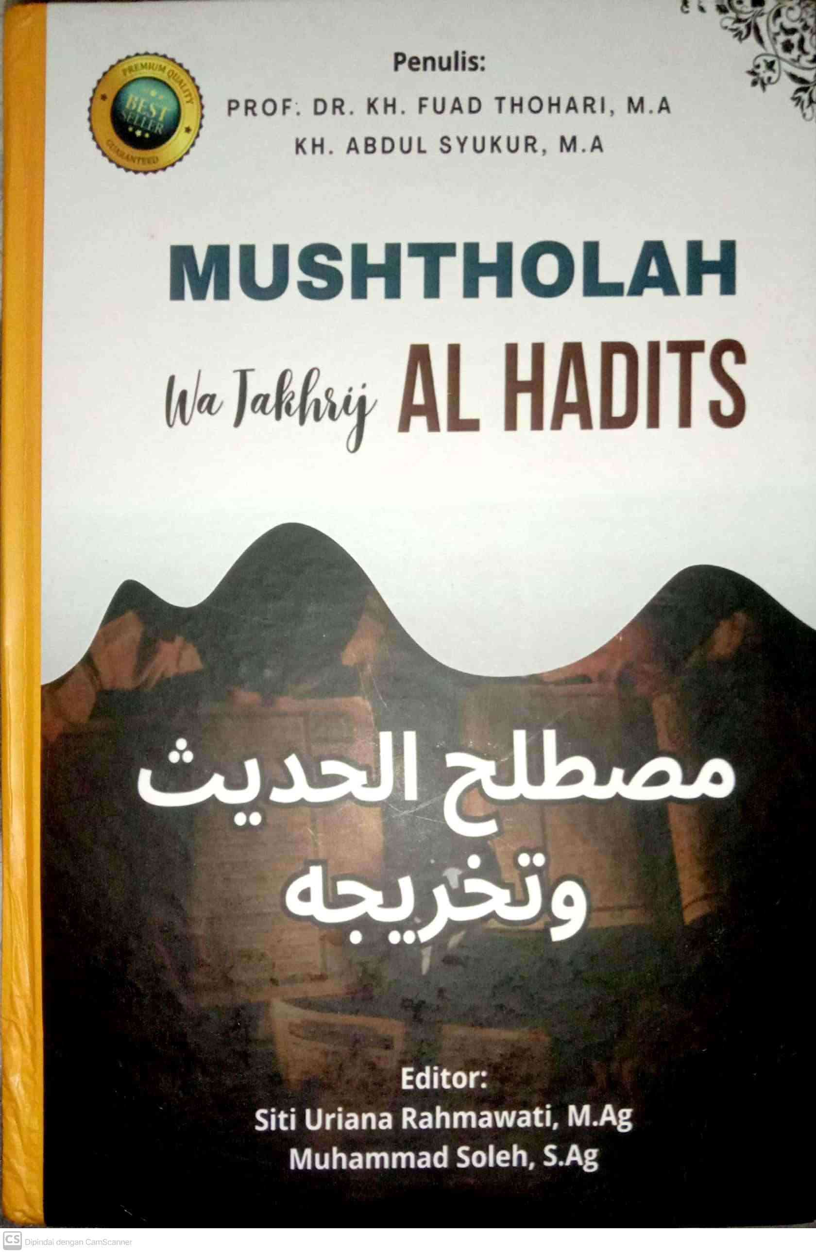 Resensi Buku Mustholah Wa Takhrij Al Hadits Halaman 1 - Kompasiana.com