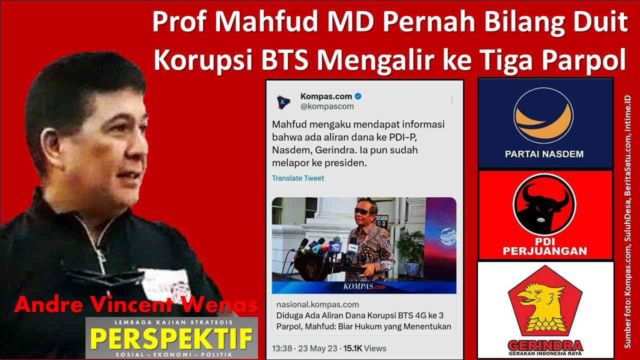 Prof Mahfud MD Pernah Bilang Duit Korupsi BTS Mengalir Ke Tiga Parpol ...