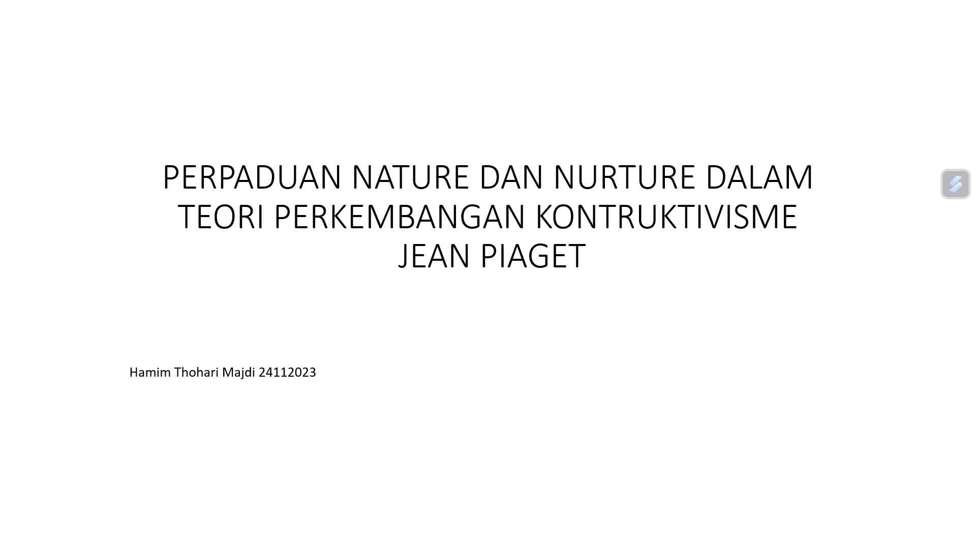 Perpaduan Nature dan Nurture dalam Teori Perkembangan Jean Piaget