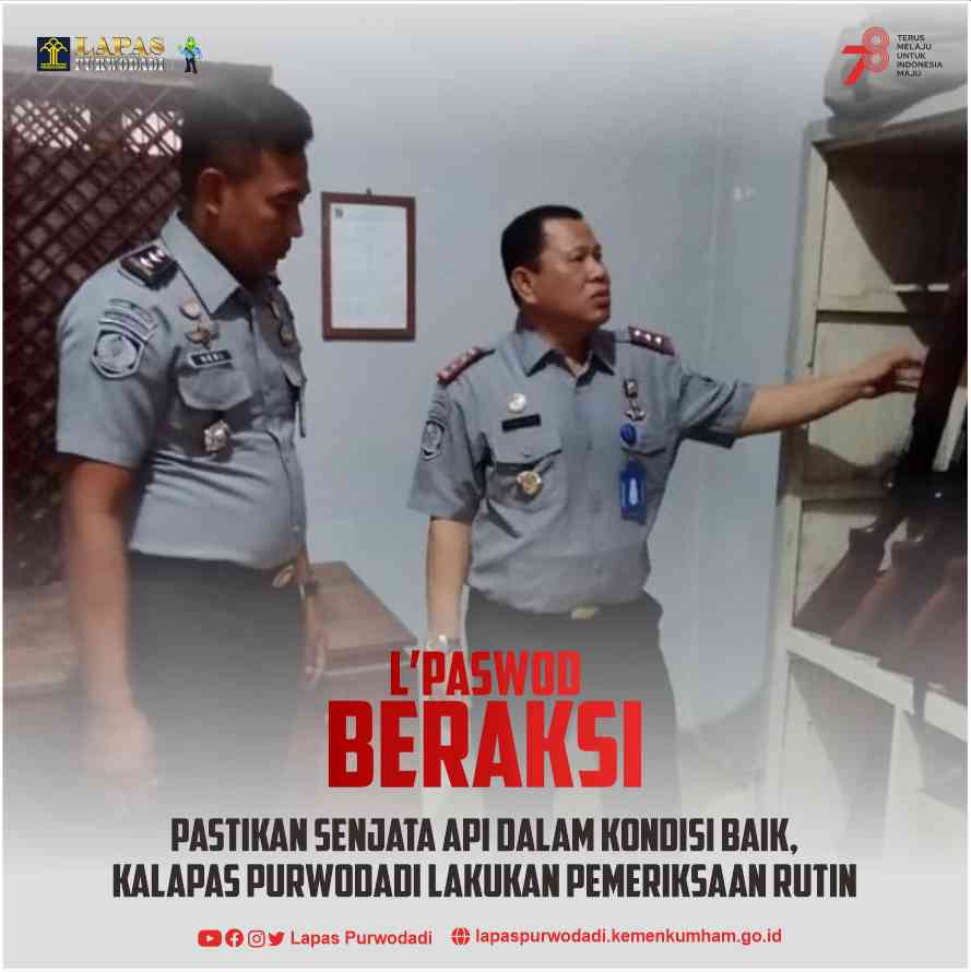 Pastikan Senjata Api Dalam Kondisi Baik, Kalapas Purwodadi Lakukan ...