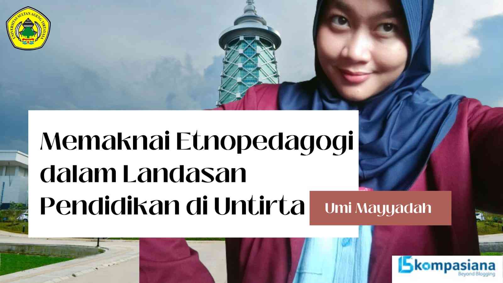 Memaknai Etnopedagogi Dalam Landasan Pendidikan Di Untirta Halaman 1 ...