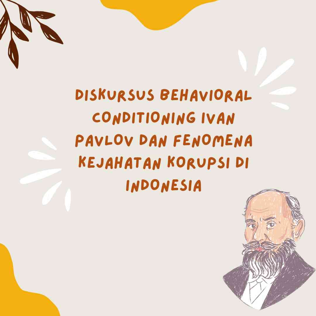 Tugas Kuis_Diskursus Behavioral Conditioning Ivan Pavlov Dan Fenomena ...