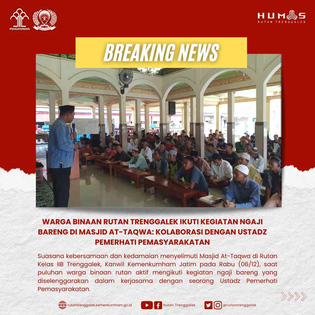 Warga Binaan Rutan Trenggalek Ikuti Kegiatan Ngaji Bareng Di Masjid At ...